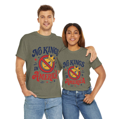 No Kings in America Unisex T-Shirt - Funny Patriotic Anti Monarchy Tee - 4th of July USA Shirt, Political Rallies, Statement Wear