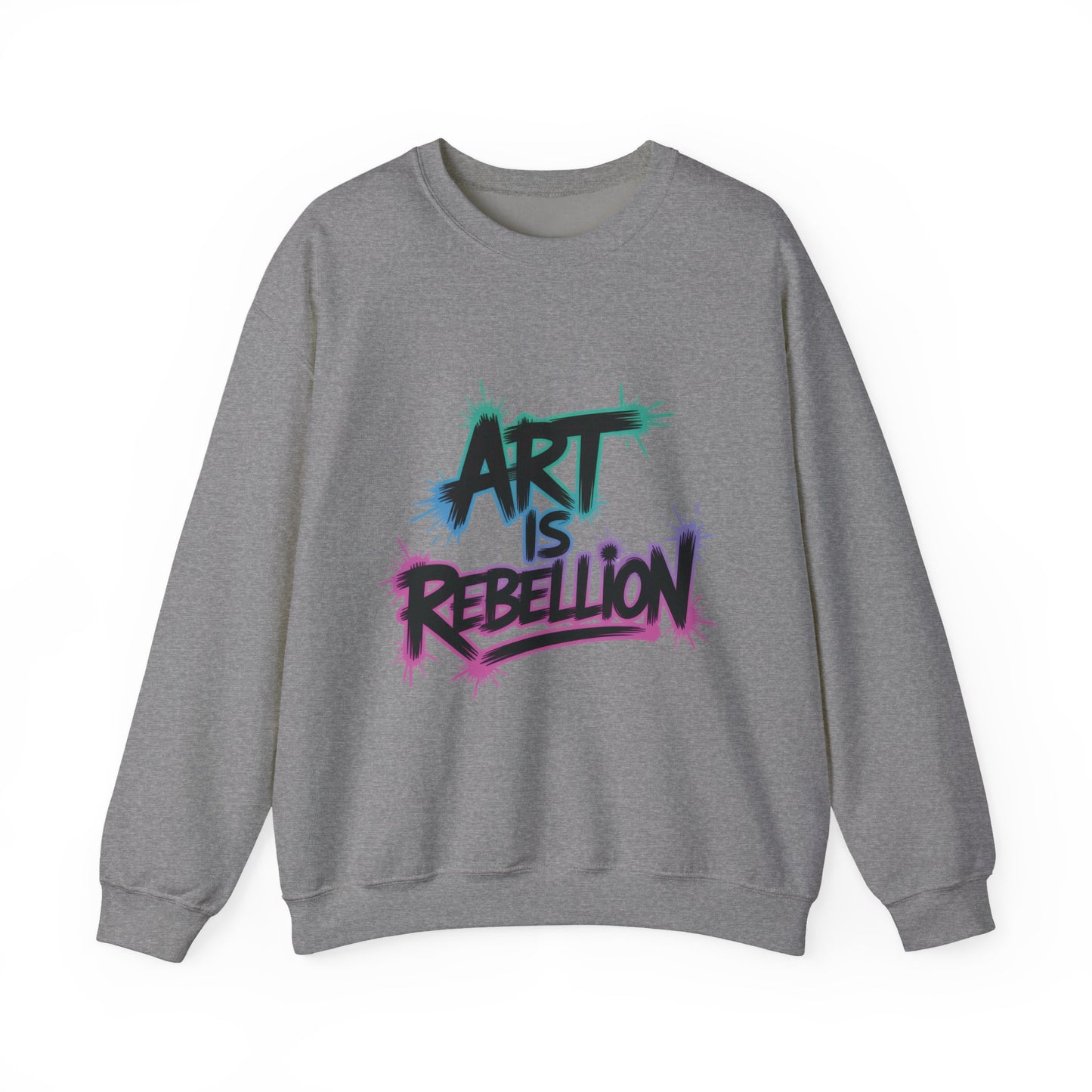 Art Is Rebellion Women's Sweatshirt, Graffiti Graphic Pullover, Bold Rebel Street Art Statement Top, Heavy Blend™ Crewneck Sweatshirt