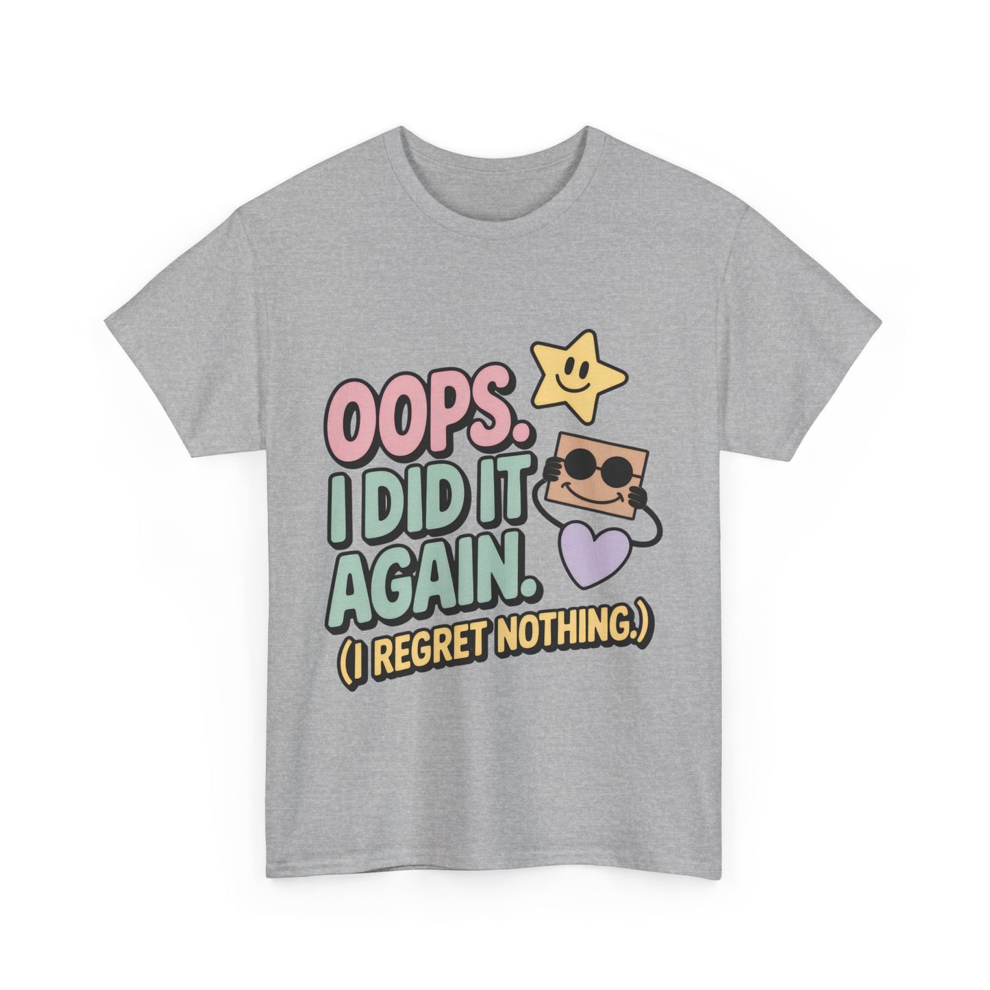Retro Graphic Tee, Oops I Did It Again Shirt, Funny Women's T-shirt, Casual Statement Wear, Positive Message Women's T-Shirt