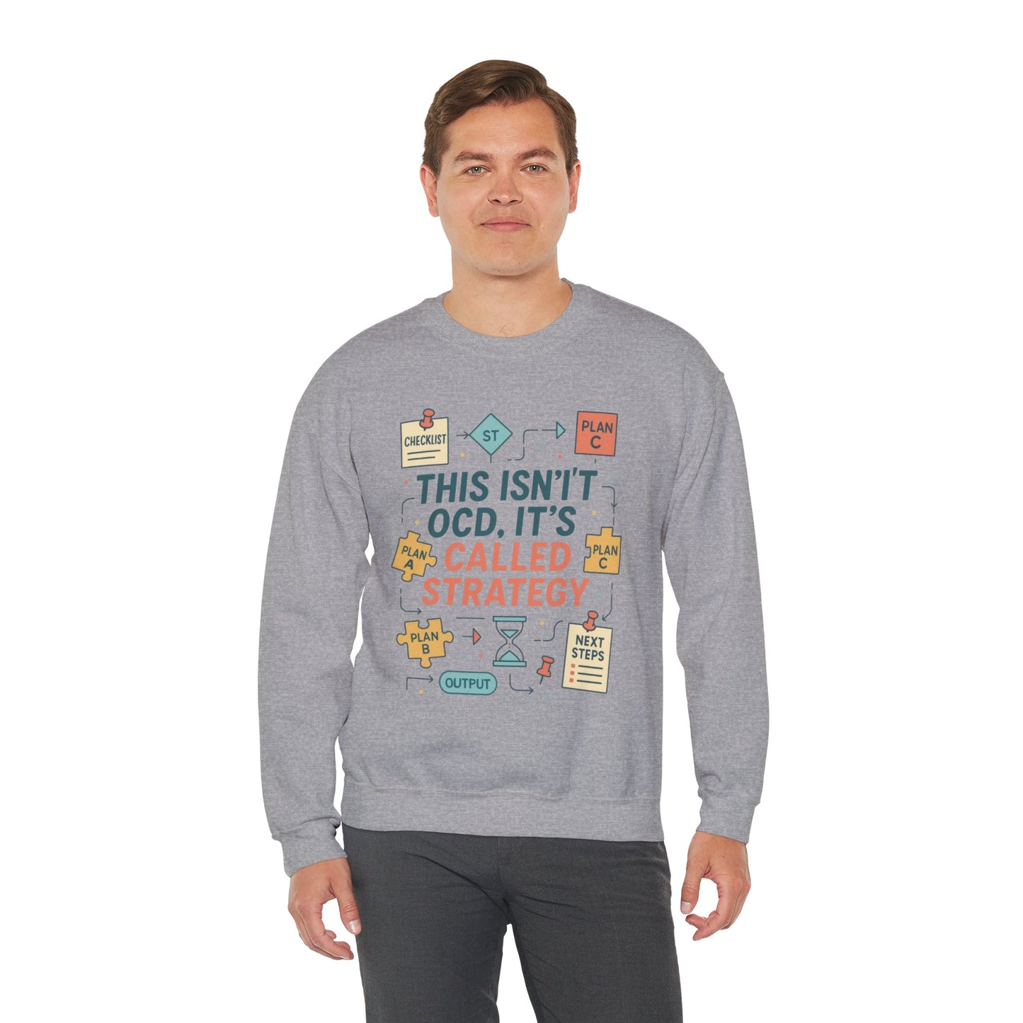 Funny Mens Strategy Sweatshirt, This Isnt OCD Its Called Strategy, Smart Planning Pullover Gift for Him, Gift for Strategists