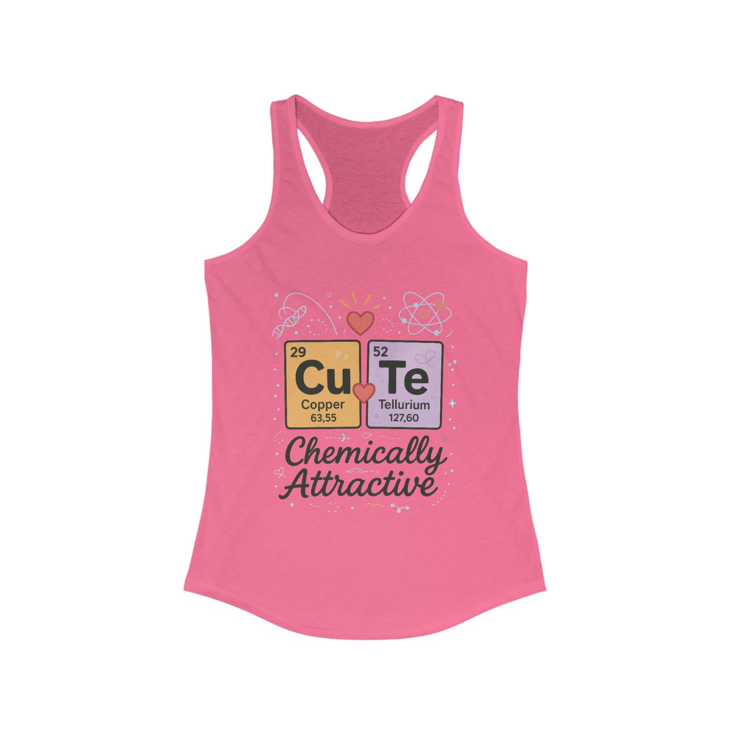Chemistry Love Racerback Tank Top, Cute Science Shirt, Gift for Her, Casual Summer Wear, Fitness Top, Science Lover Tee,Chemically STEM Gift