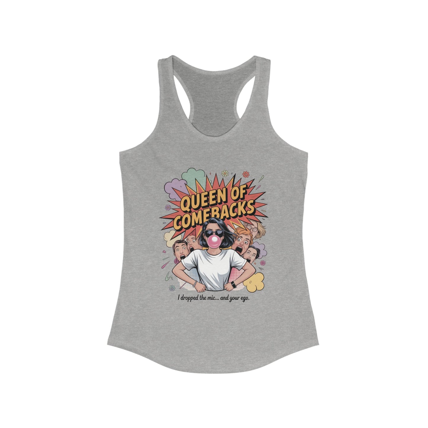 Queen of Comebacks Racerback Tank, Funny Graphic Tee, Gift for Women, Casual Summer Top, Trendy Workout Shirt