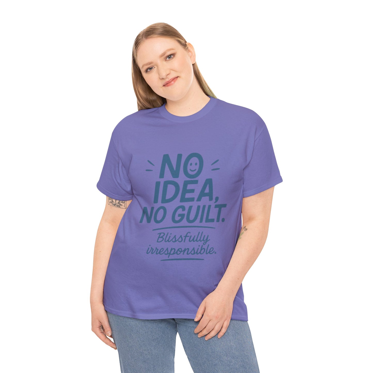 Funny No Idea Womens T-Shirt, No Guilt Quote Shirt, Irresponsible Humor Tee, Relaxed Fit Gift for Her, Funny Quote Shirt, Funny Quote Shirt