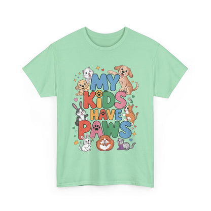 My Kids Have Paws Shirt, Cute Pet Mom Tee, Dog Cat Bunny Lover Gift, Funny Animal Parent T-Shirt, Gift for Pet Parents, Cute Pet T-Shirt