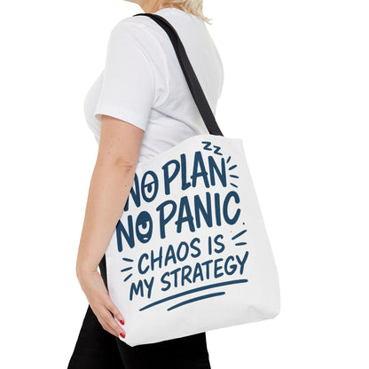 Funny Quote Tote Bag, Reusable Grocery Bag, Gift for Students, Beach Tote, Everyday Tote, Chaos Strategy Bag, Unique Shopping Bag