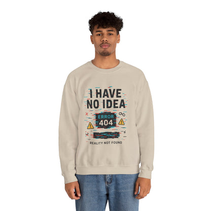 Error 404 Humor Crewneck Sweatshirt, Comfy Unisex Oversized Sweater, Fun Casual Wear, Tech Lover Gift, Everyday Loungewear