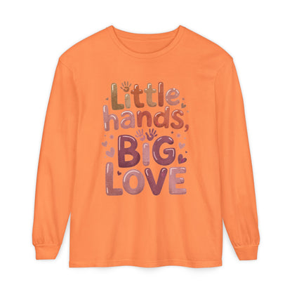 Little Hands, Big Love Long Sleeve T-Shirt, Perfect for Moms Gifts, Cute Mom Long Sleeve T-Shirt, Baby Showers Gift, mother's day Gift