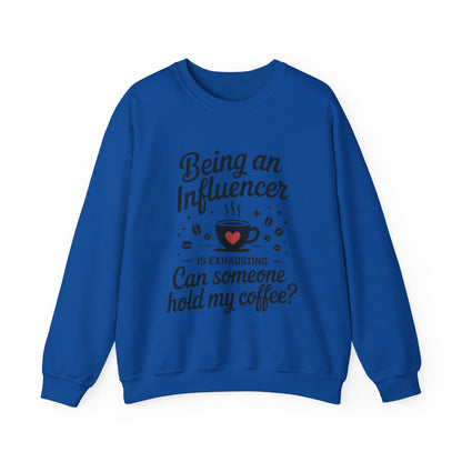 Social Media Humor Womens Sweatshirt, Funny Influencer Sweatshirt, instagram girl top, tiktok fashion, Perfect for Coffee Lovers