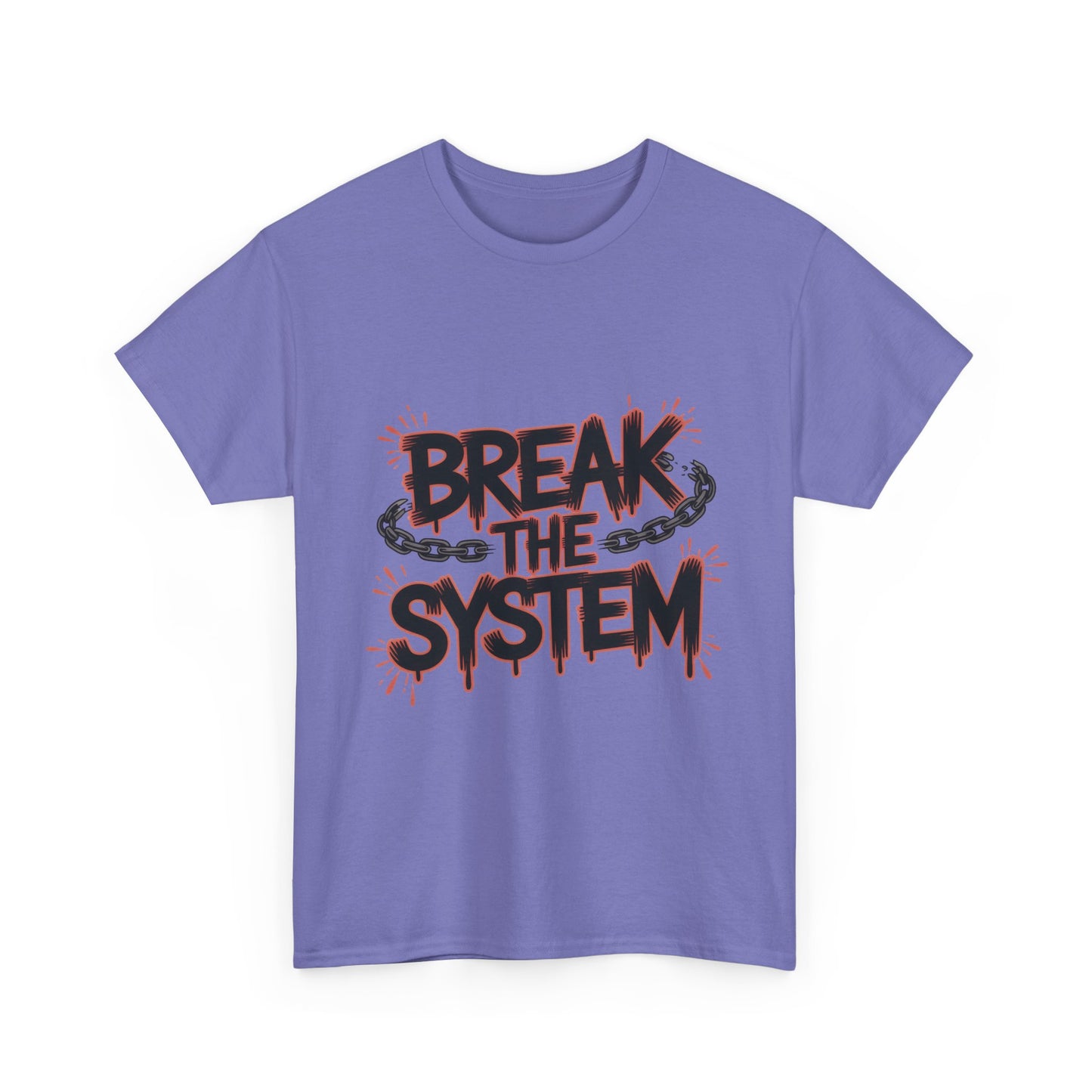 Women's Graphic Tee, Break the System Shirt, Feminist Protest T-Shirt, Streetwear Gift for Her