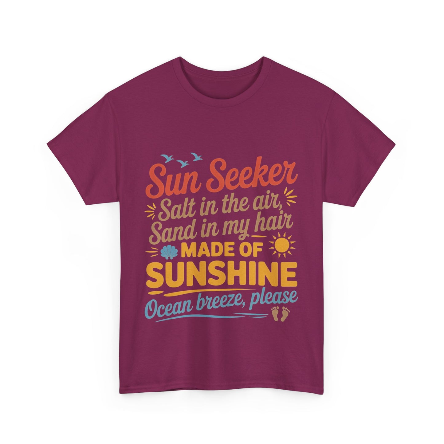 Sun Seeker Summer Quote Shirt, Made of Sunshine Beach Vibes Tee, Ocean Breeze Please Shirt for Women, Salt in the Air Sand in My Hair Top