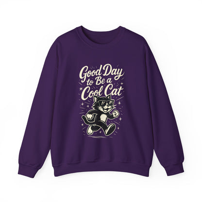 Funny Cool Cat Womens Crewneck Sweatshirt - Good Day to Be a Cool Cat Retro Kitty Pullover - Cute Cat Lover Sweater