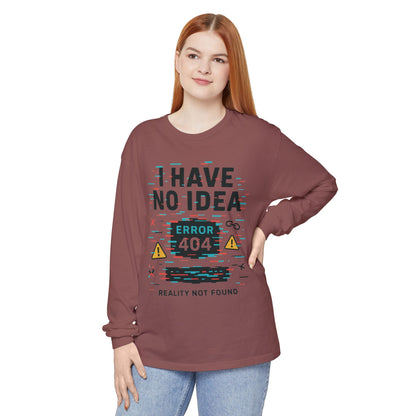 Unisex Long Sleeve T-Shirt, Funny Error 404 Graphic Tee, Internet Humor, Geeky Apparel, Quirky Humor Shirt, Gift for Tech Lovers