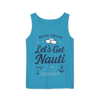 Lets Get Nauti Tank Top, Nautical Bachelorette Party Tee, Bride Squad Gift, Bridesmaid Hen Party Top, Fun Nautical Wedding Shirt