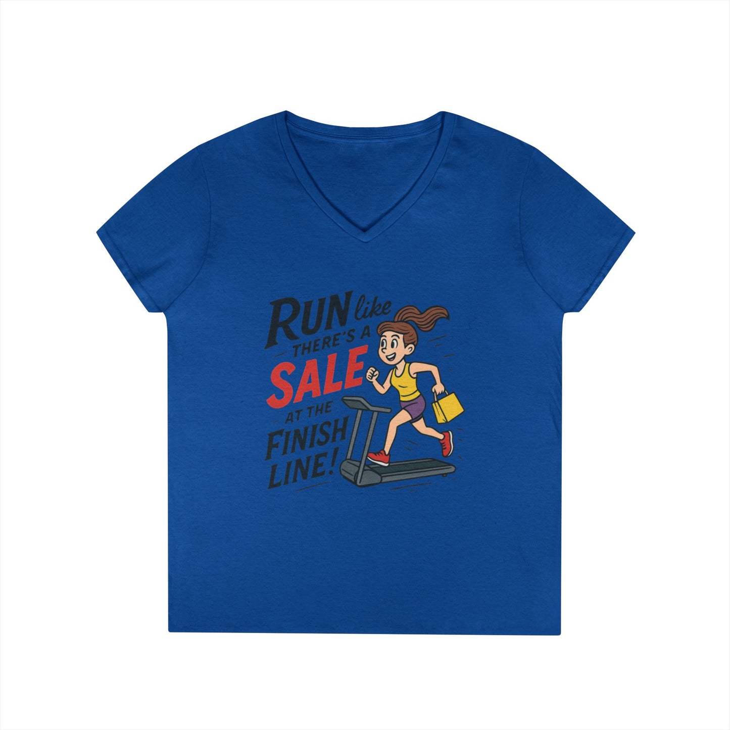 Ladies' V-Neck T-Shirt, Motivational Fitness Tee, Funny Gym Top, Funny Shopping Tee, Treadmill Runner Shirt for Her, For Sale Tee