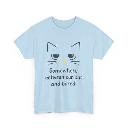 Funny Cat Quote Womens Tee, Comfortable Casual Shirt, Gift for Cat Lovers, Everyday Wear, Unique Humor Tee, Relaxed Fit Cotton
