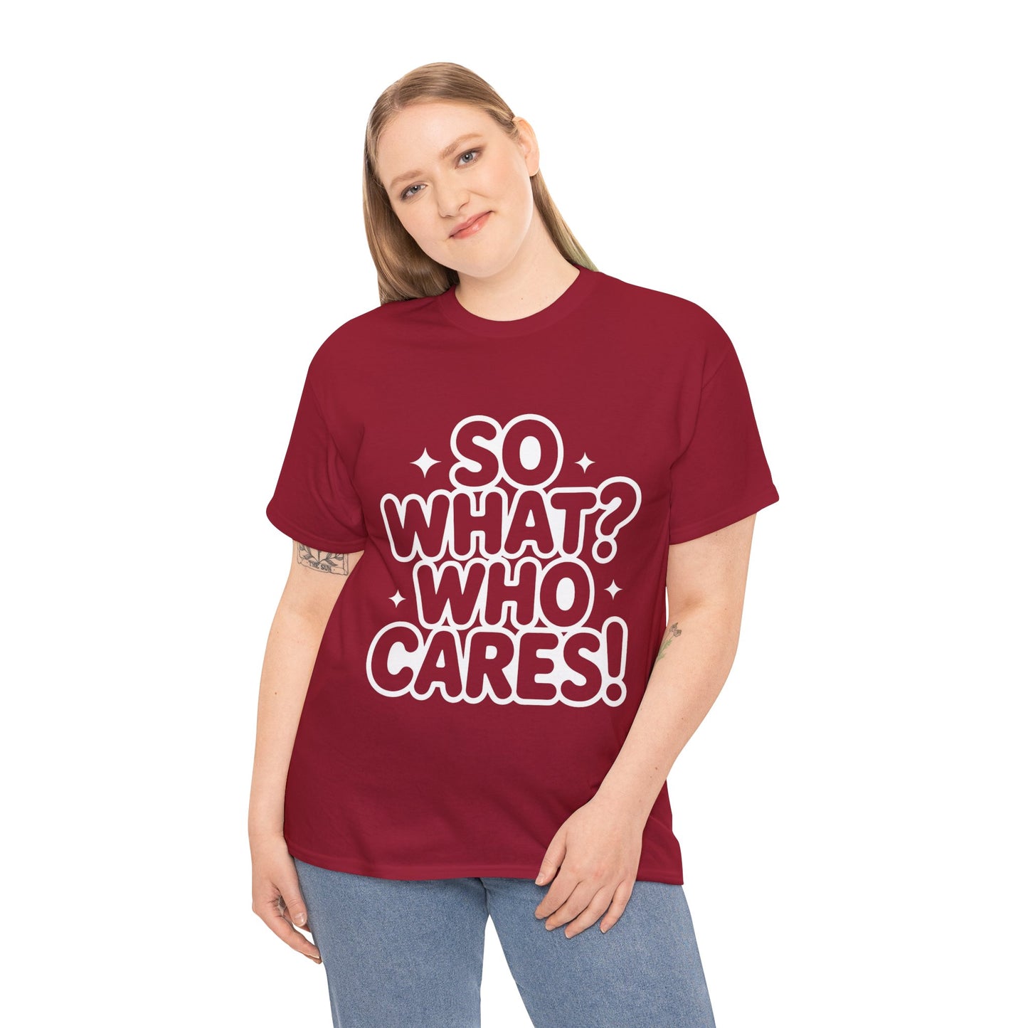 Trendy Womens Cotton Tee with 'So What? Who Cares!' Print, Casual Wear for Confident Souls, Funny Typography Shirt, Womens Sassy Graphic Tee