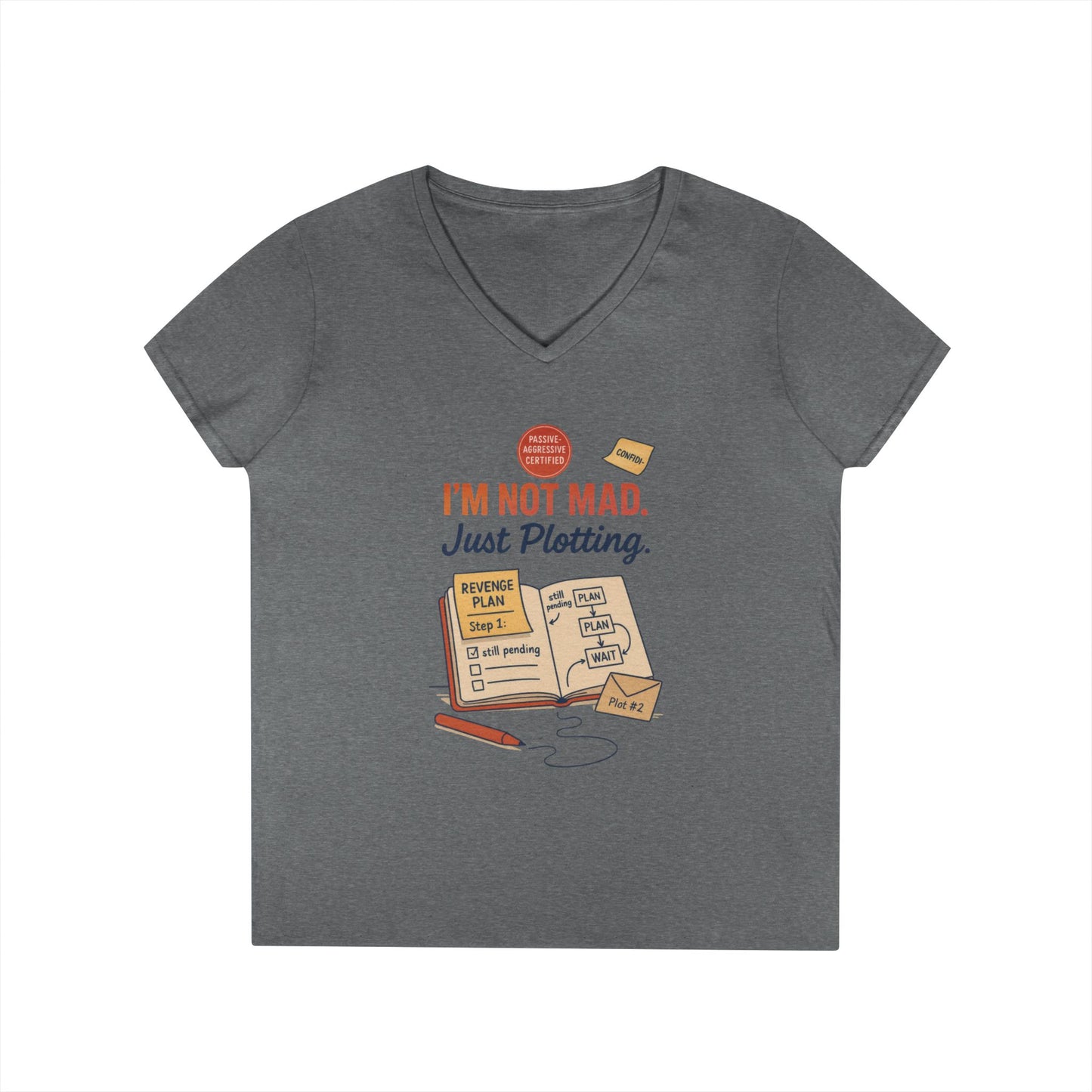 Sarcastic Womens T-Shirt, I'm Not Mad Just Plotting, Funny Passive Aggressive Revenge Tee, Funny Quote Shirt  for Women