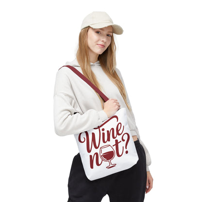 Wine Not? Tote Bag - Fun Wine Lover's Accessory for Parties, Gift for Wine Enthusiasts, Perfect for Grocery or Beach Outings, AOP Design
