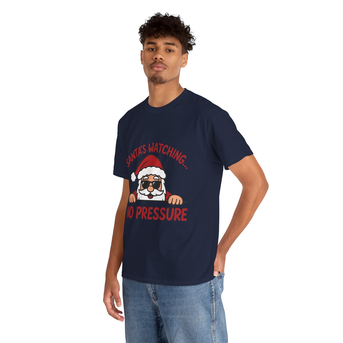 Santa's Watching No Pressure Men's Christmas T-Shirt, Funny Holiday Tee