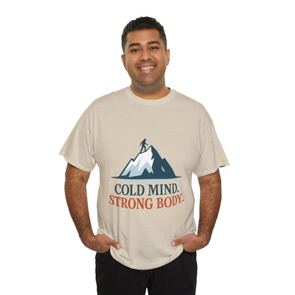 Cold Mind Strong Body Mens T-Shirt, Nordic Minimalist Mountain Hiking Tee
