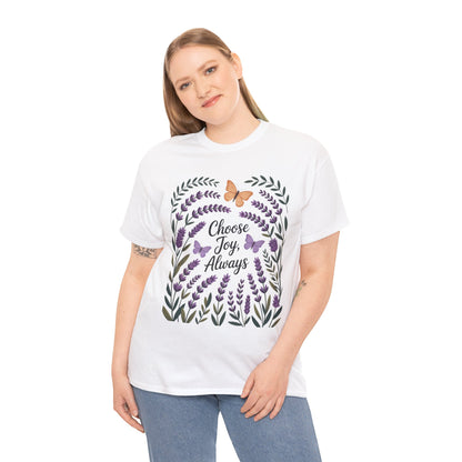 Choose Joy Always Women's Tee, Floral Graphic T-Shirt, Inspirational Gifts, Positive Vibes Apparel, Nature Lover's Gift, Lavender Printed