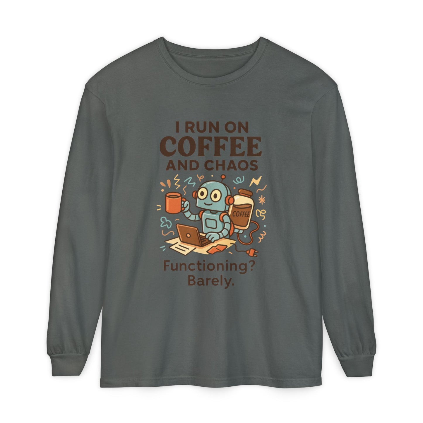 Coffee Chaos Long Sleeve Tee, Funny T-Shirt, Quirky Gift for Coffee Lovers, Unisex Top for Busy Lives, Work from Home Humor Tee