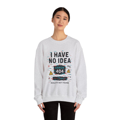 Error 404 Humor Crewneck Sweatshirt, Comfy Unisex Oversized Sweater, Fun Casual Wear, Tech Lover Gift, Everyday Loungewear