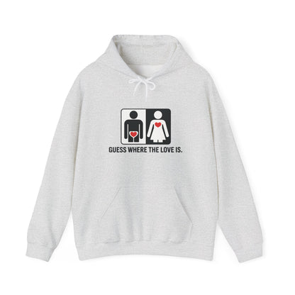 Guess Where the Love Is Hoodie, Cute Couples Hoodie, Valentines Day Gift, Matching Outfits, Witty Relationship Hoodie,  Love Joke Graphic