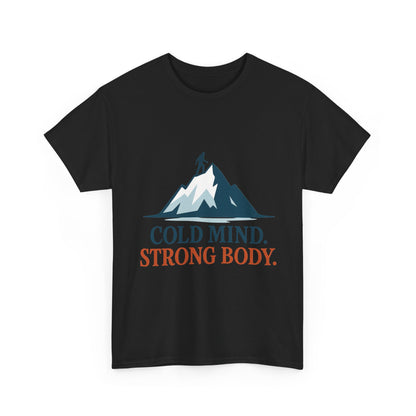 Cold Mind Strong Body Mens T-Shirt, Nordic Minimalist Mountain Hiking Tee
