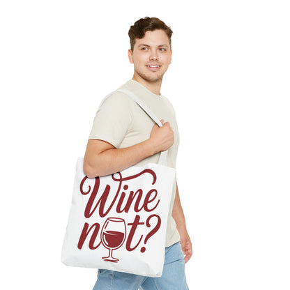Wine Not? Tote Bag - Fun Wine Lover's Accessory for Parties, Gift for Wine Enthusiasts, Perfect for Grocery or Beach Outings, AOP Design