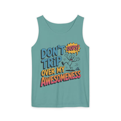 Funny Graphic Tank Top, Don't Trip Over My Awesomeness Tank, Womens Cotton Tank for Casual Wear, Gift for Friends, Birthday Gift, Humor Tee