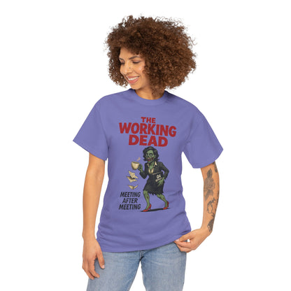 The Working Dead Women's Zombie Funny Office T-Shirt, Meeting Humor Tee, Zombie Work Top, Halloween Work Tee