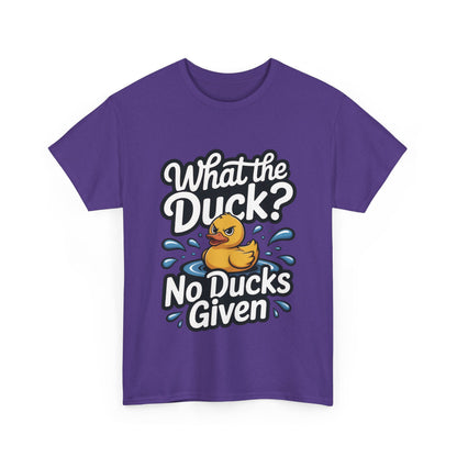 What The Duck Funny Womens Shirt, No Ducks Given T-Shirt, Cute Sarcastic Duck Tee, Sassy Rubber Duck Graphic Shirt, Humor Gift For Her