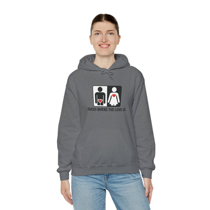 Guess Where the Love Is Hoodie, Cute Couples Hoodie, Valentines Day Gift, Matching Outfits, Witty Relationship Hoodie,  Love Joke Graphic