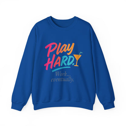 Play Hard Work Eventually Sweatshirt, Funny Cocktail Graphic Tee, Womens Party Sweatshirt, Relaxed Vacation Top, Cozy Style