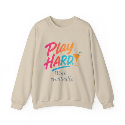 Play Hard Work Eventually Sweatshirt, Funny Cocktail Graphic Tee, Womens Party Sweatshirt, Relaxed Vacation Top, Cozy Style