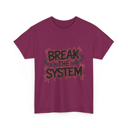 Women's Graphic Tee, Break the System Shirt, Feminist Protest T-Shirt, Streetwear Gift for Her