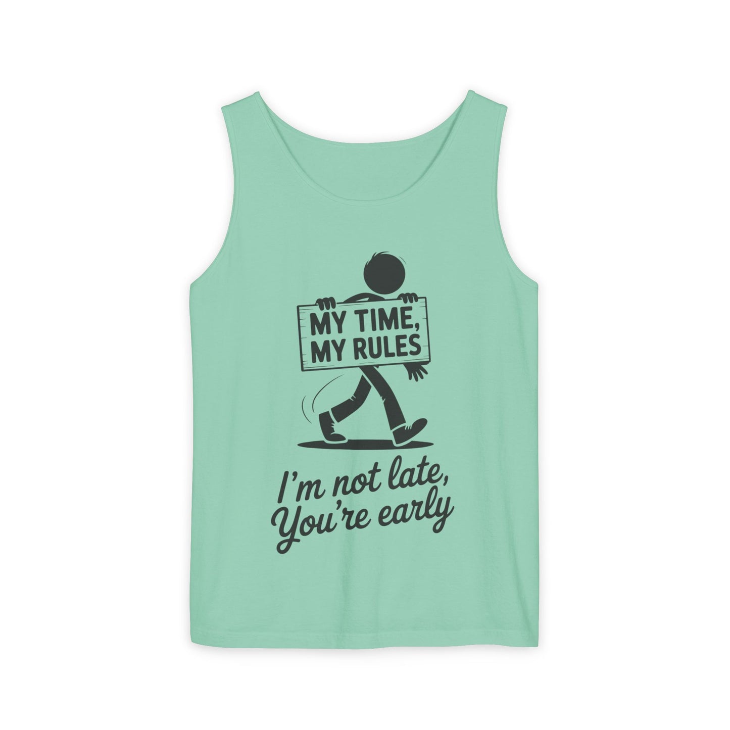 My Time, My Rules Men's Tank Top, Fun Casual Wear for Any Occasion, Relaxed Vibe, Time Management Humor, Self love t shirt