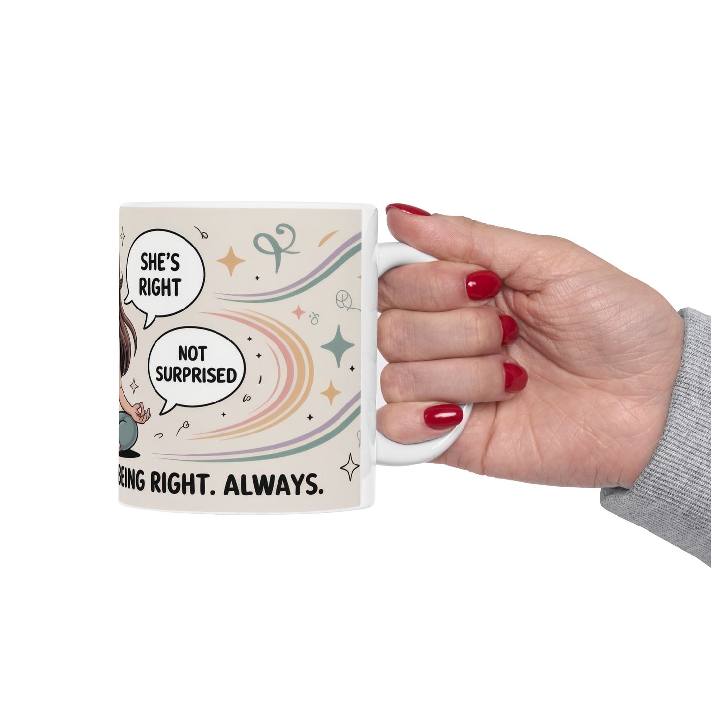 Funny Yoga Mug, Meditation Mug, Inner Peace Comes from Being Right, Confident Woman Coffee Cup, Self Love Gift, Empowering Humor Mug for Her