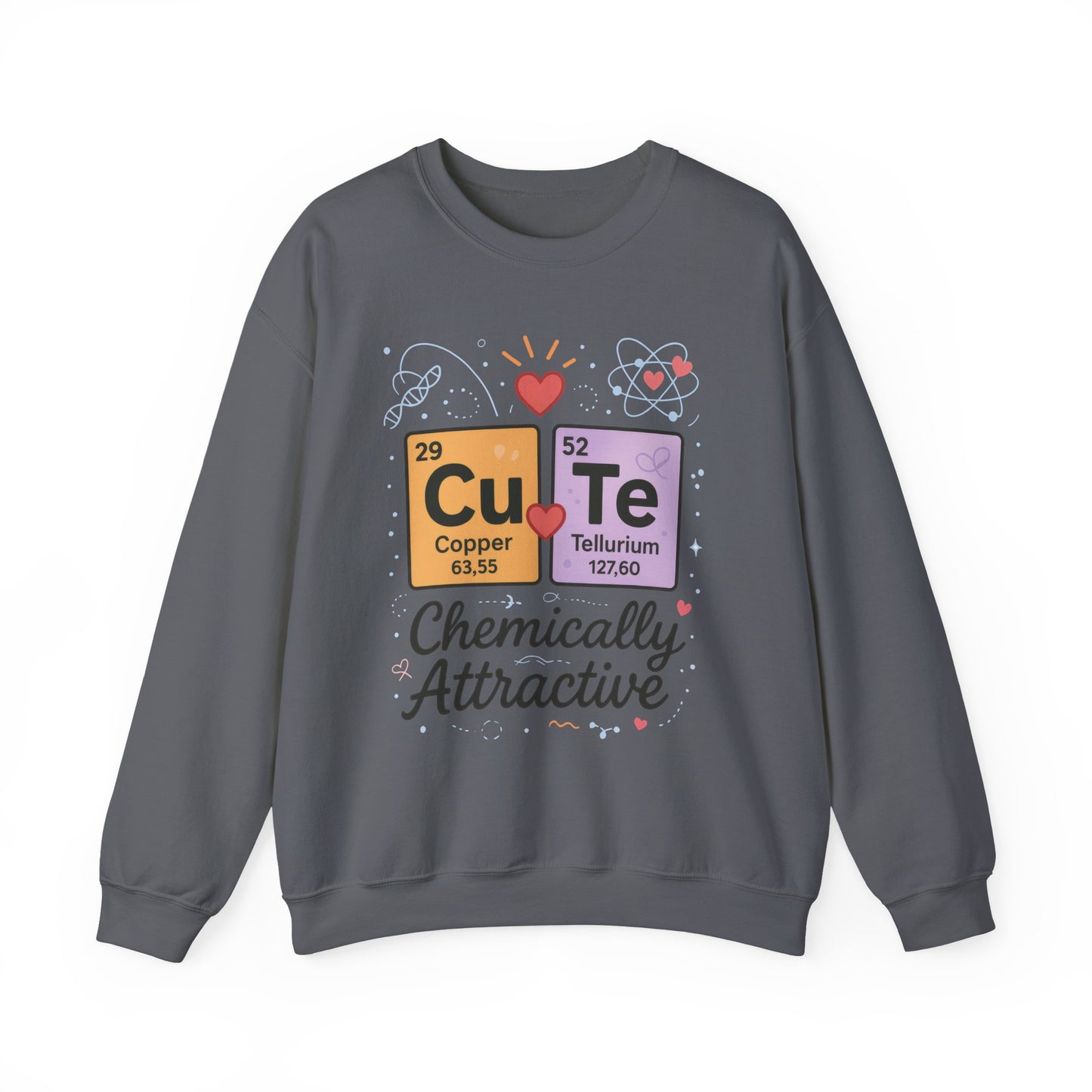 Cute Chemistry Sweatshirt for Women, Periodic Table Sweatshirt, Chemistry Gift for Her, Gift for Science Lovers, Valentine's Day Sweatshirt