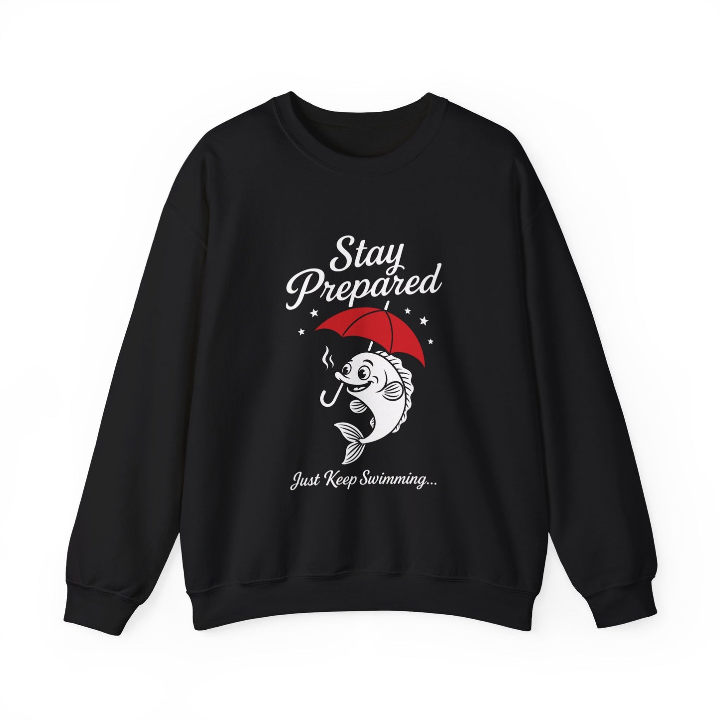 Funny Fish Womens Crewneck Sweatshirt - Stay Prepared Just Keep Swimming Nautical Pullover - Cozy Positive Gift, Fishing Humor