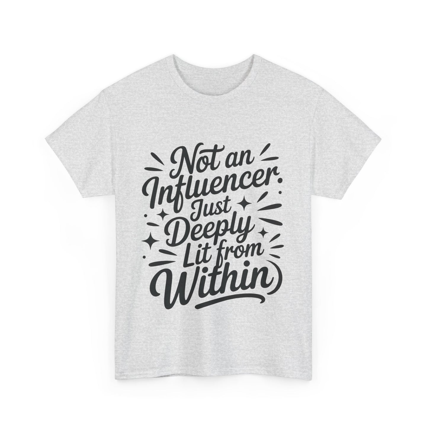 Funny Womens T-Shirt, Sarcastic Motivational Shirt, influencer tee, instagram girl tee, witty girl shirt, tiktok fashion, Self-Expression