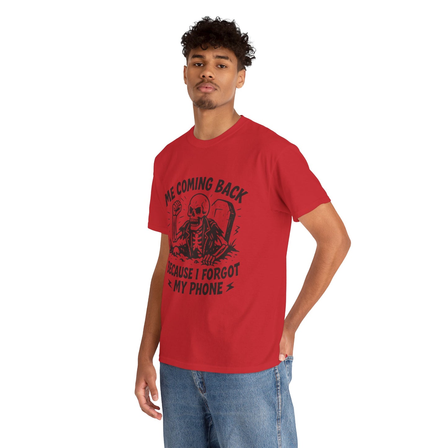 Forgot My Phone T-Shirt, Funny Skeleton Coming Back From Grave Tee, Dark Humor Shirt for Men, Humor Tee, funny skull shirt