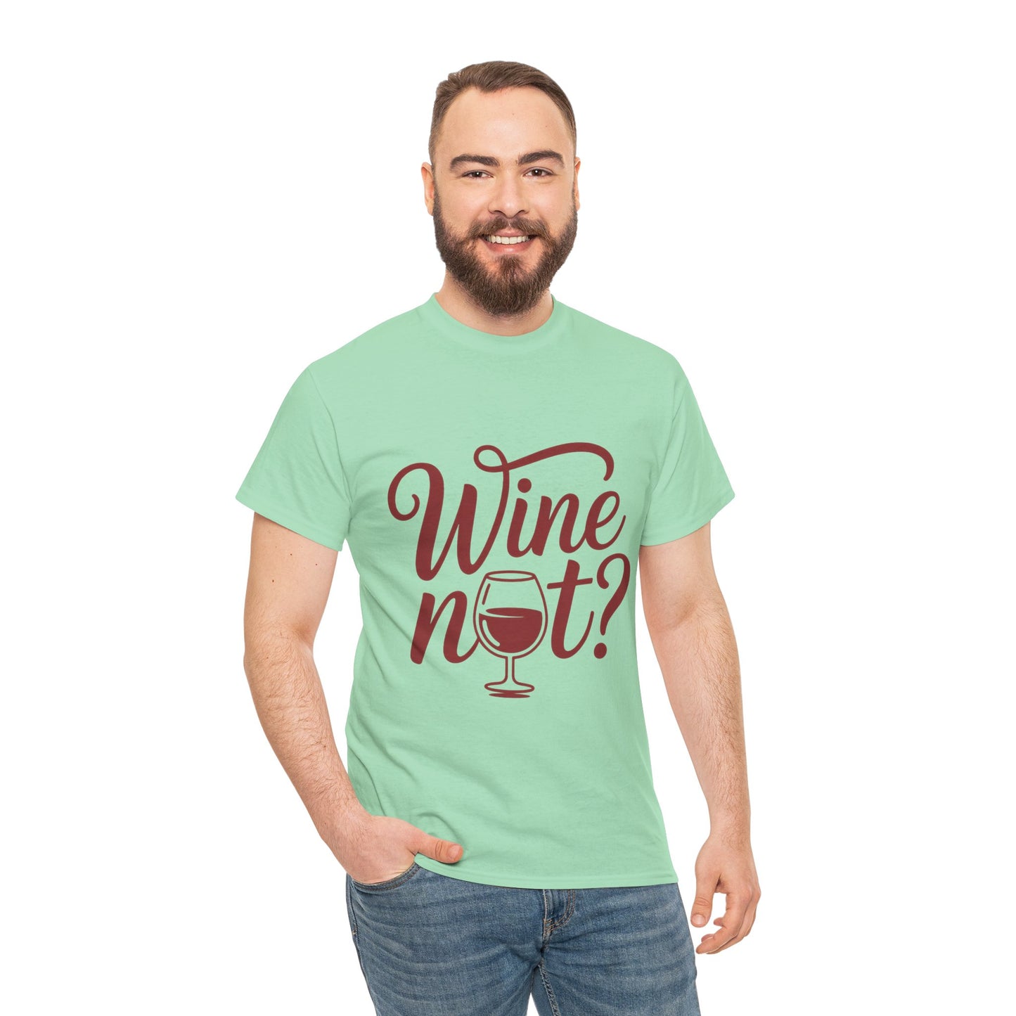 Funny Wine Lover Shirt, Wine Not Graphic Tee, Unisex Heavy Cotton T-Shirt,  Pun Shirt for Wine Drinkers & Party Vibes, Gift for Wine-tasting