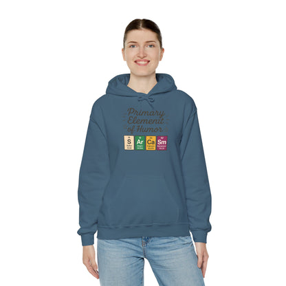 Sarcasm Hoodie for Women, Funny Chemistry Hoodie, Primary Element of Humor Science Sweatshirt, Nerdy Gift for Her