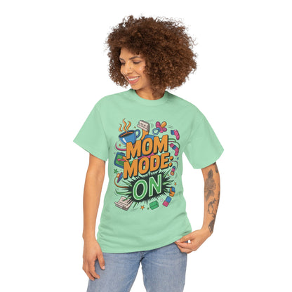 Mom Mode ON Cotton Tee, Funny Mom T-Shirt, Gift for Mothers, Parent Life Apparel, Mother's Day Humor T-Shirt, Cute Mama Life Graphic Tee