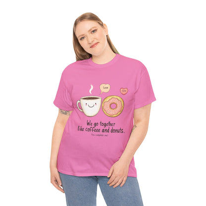 Cute Coffee and Donut Love T-Shirt, Funny Couple Quote, Kawaii Breakfast Graphic Shirt, Gift for Coffee Lovers, Gift for Valentine's Day