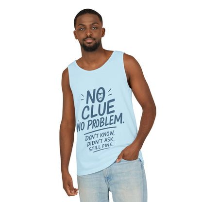 Funny No Clue Mens Tank Top, No Problem Quote, Dont Know Didnt Ask Slogan Tee, Workout Sleeveless Gym Shirt, Relaxed Fit Gift for Him