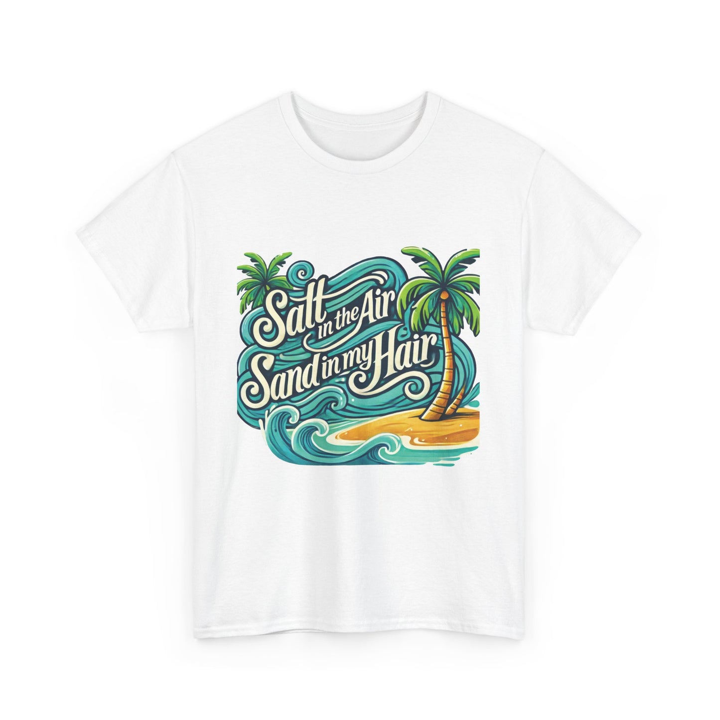 Salt in the Air Sand in My Hair Shirt, Beach Summer Vibes Graphic T-Shirt, Tropical Ocean Palm Design, Ocean-Themed Shirt, Gift Beach Lovers