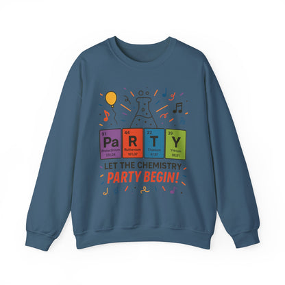 Party Chemistry Crewneck Sweatshirt, Chemistry Sweatshirt, Science Gift, Cute Crew Neck, Birthday Sweatshirt, Unisex Pullover